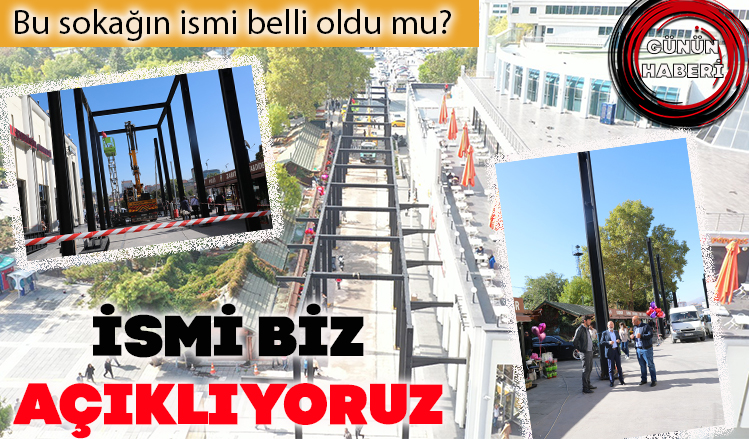 Sokağın ismini açıklıyoruz… Sokağın ismini açıklıyoruz…