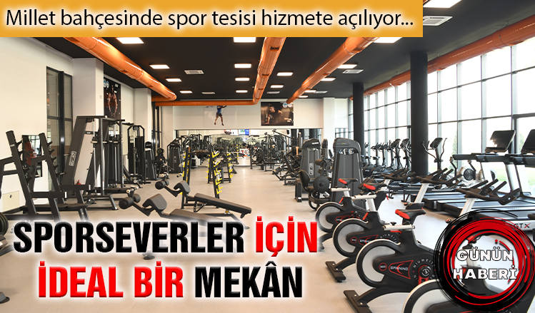 Millet bahçesinde spor tesisi hizmete açılıyor Millet bahçesinde spor tesisi hizmete açılıyor