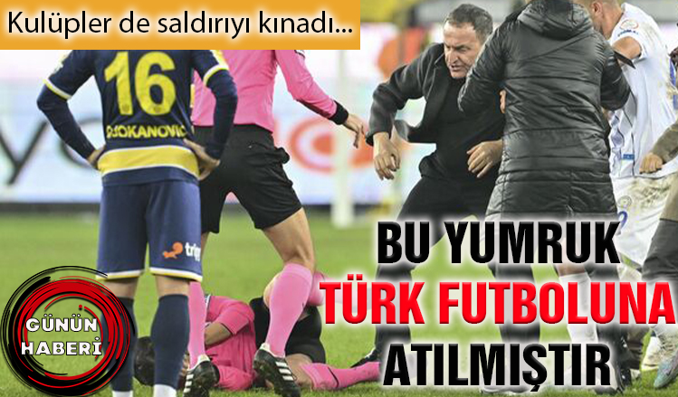 Süper Lig kulüpleri saldırıyı kınadı Süper Lig kulüpleri saldırıyı kınadı