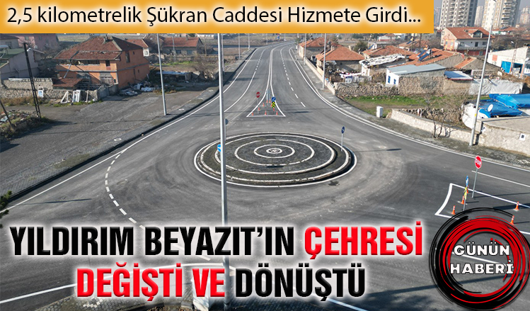 Yıldırım Beyazıt’ın çehresi değişti ve dönüştü Yıldırım Beyazıt’ın çehresi değişti ve dönüştü
