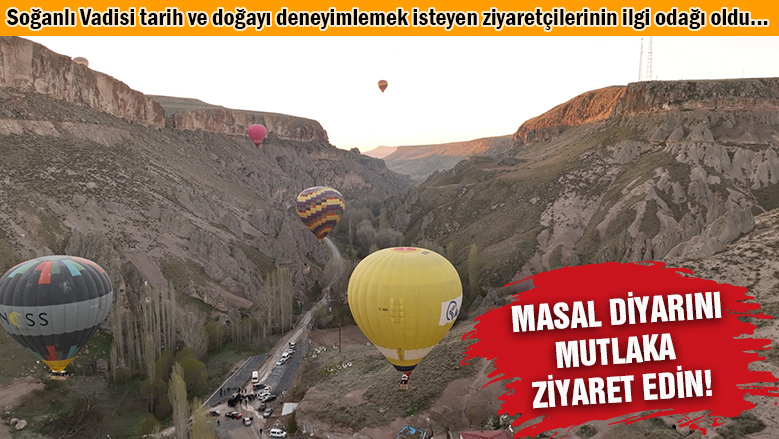 Soğanlı Vadisi dolup taşıyor! Soğanlı Vadisi dolup taşıyor!