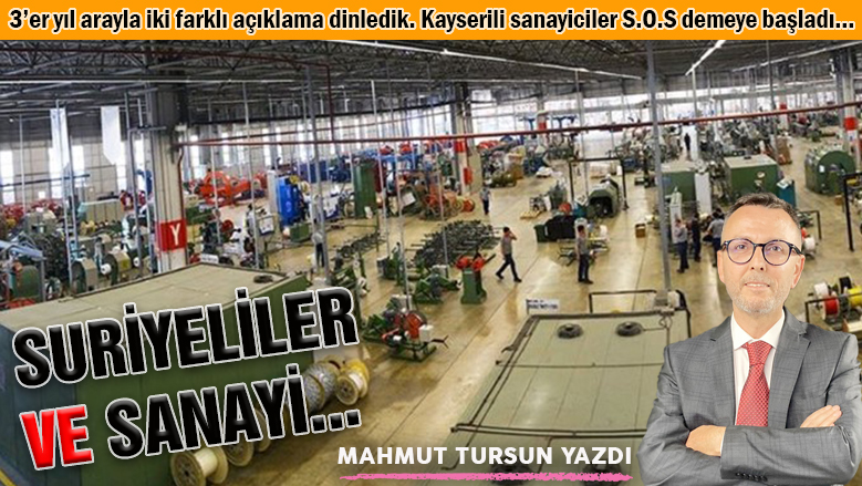 Suriyeliler ve sanayi... Suriyeliler ve sanayi...