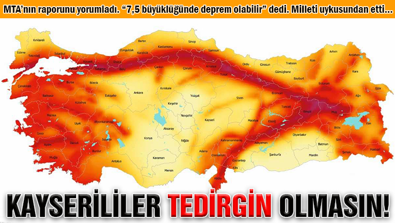 Kayseri halkı tedirgin olmasın! Kayseri halkı tedirgin olmasın!