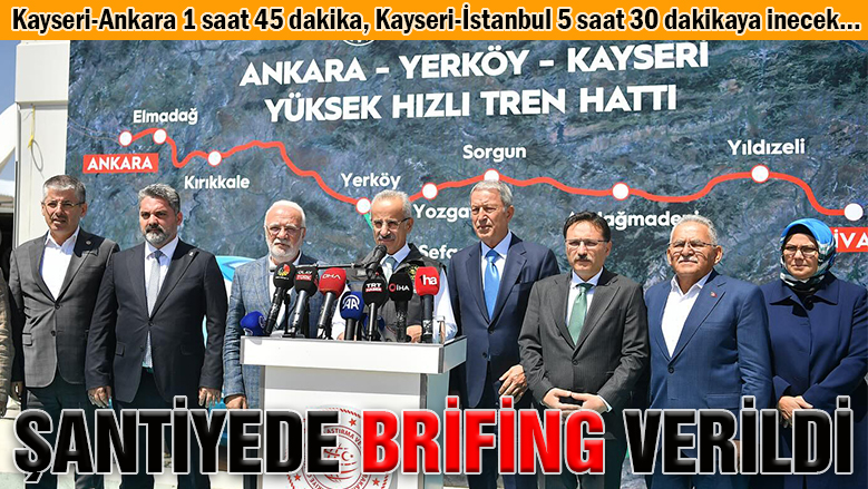 Kayseri protokolü Hızlı Tren brifingi aldı Kayseri protokolü Hızlı Tren brifingi aldı