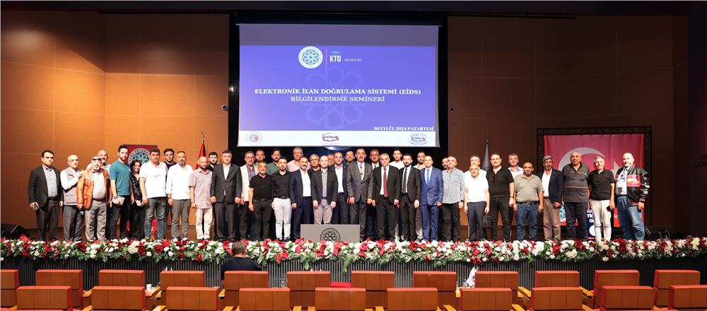 KTO'da 'Elektronik İlan Doğrulama Sistemi' Bilgilendirme Semineri KTO'da 'Elektronik İlan Doğrulama Sistemi' Bilgilendirme Semineri