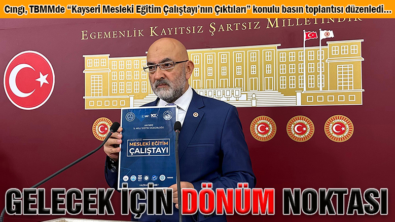 Kayseri'de yapılan çalıştayın Türkiye'ye model olması bekleniyor Kayseri'de yapılan çalıştayın Türkiye'ye model olması bekleniyor