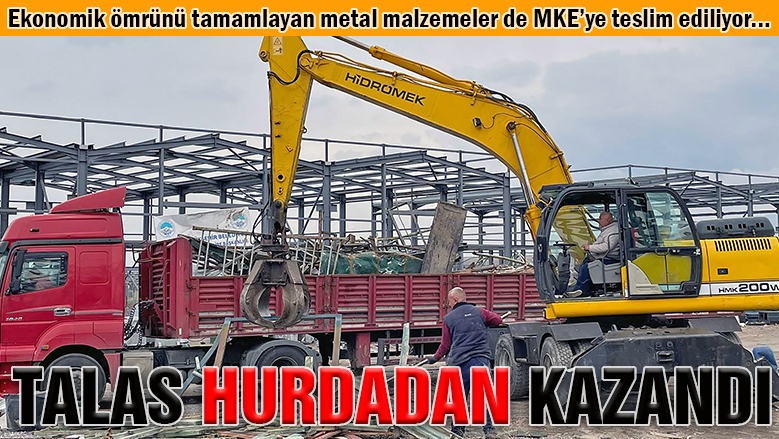 Talas Belediyesi hurdadan milyonlar kazandı Talas Belediyesi hurdadan milyonlar kazandı