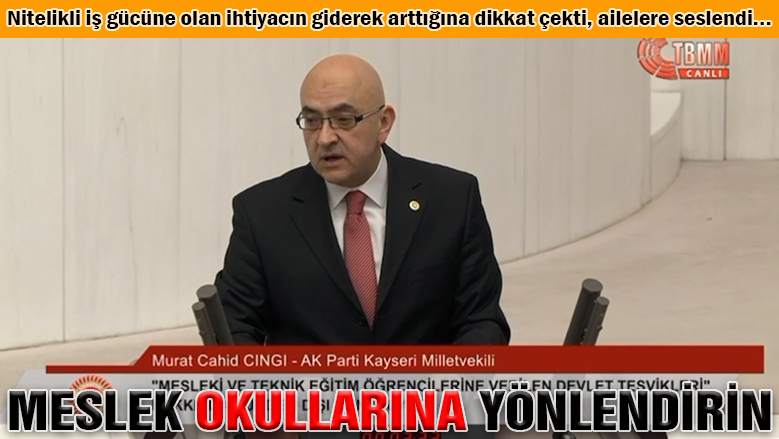 AK Partili Cıngı, ailelere bir kez daha çağrı yaptı! AK Partili Cıngı, ailelere bir kez daha çağrı yaptı!