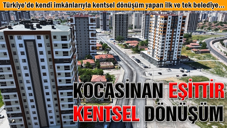 Kocasinan Belediyesi 10 yılda 11 bölgeyi dönüştürdü! Kocasinan Belediyesi 10 yılda 11 bölgeyi dönüştürdü!
