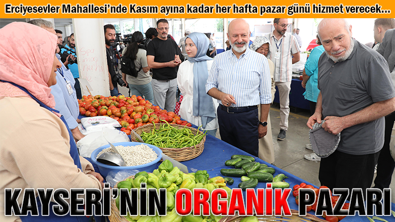 Bu pazarda her şey organik!