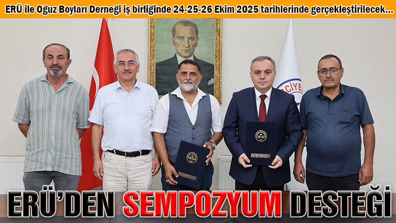 ERÜ Oğuz Boyları Sempozyumu'na destek verecek ERÜ Oğuz Boyları Sempozyumu'na destek verecek