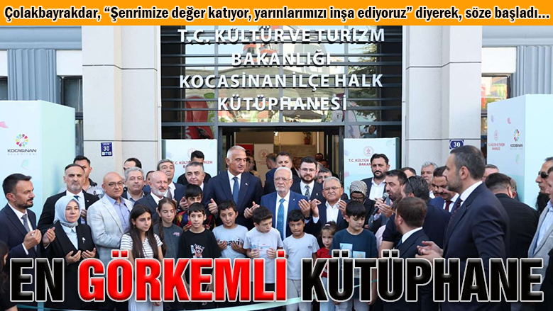 Kocasinan Halk Kütüphanesi törenle açıldı Kocasinan Halk Kütüphanesi törenle açıldı