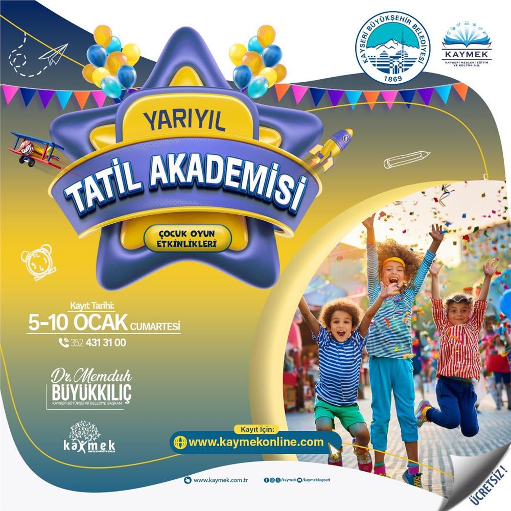 KAYMEK'ten Yarıyıl Tatil Akademisi