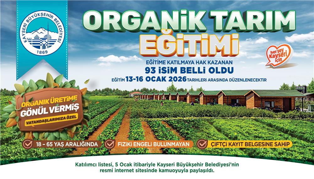 Kayseri Büyükşehir'den organik tarıma güçlü adım