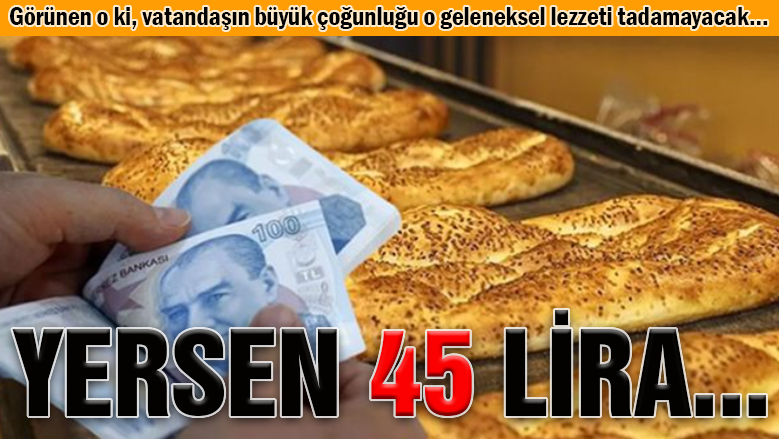 Kayserili 45 liraya Ramazan pidesi yiyecek!