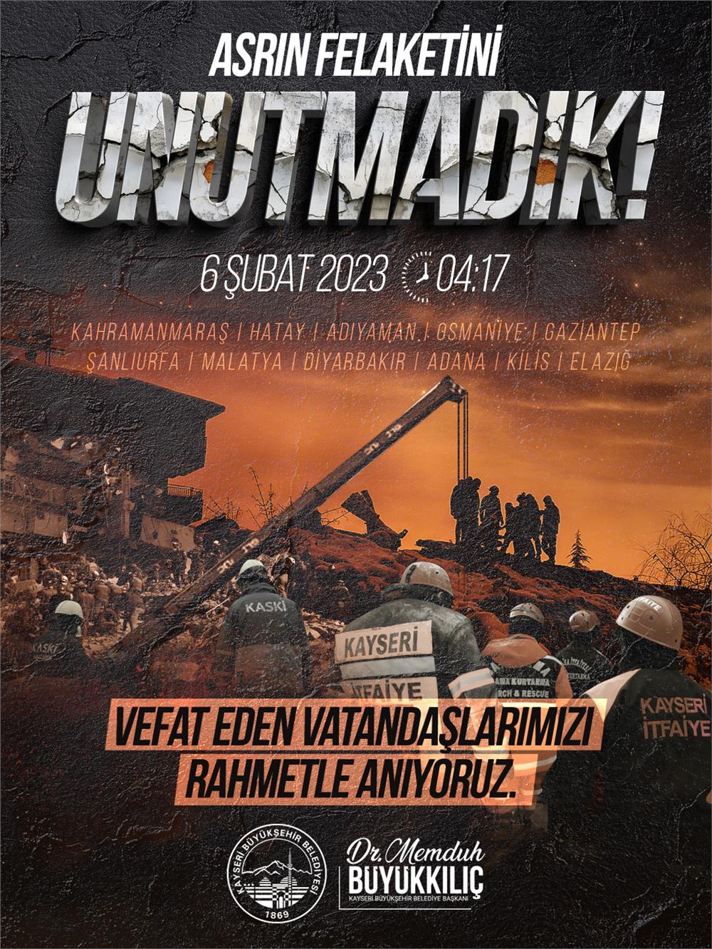 Büyükkılıç: 6 Şubat, milletçe birbirimize daha sıkı sarıldığımız tarihtir