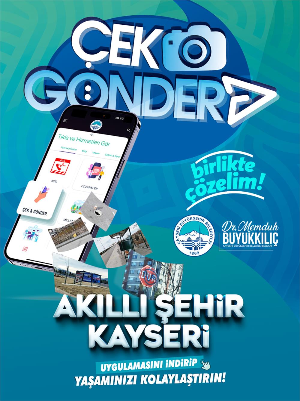 Kayserili vatandaşlar Çek, Gönder uygulamasını sevdi
