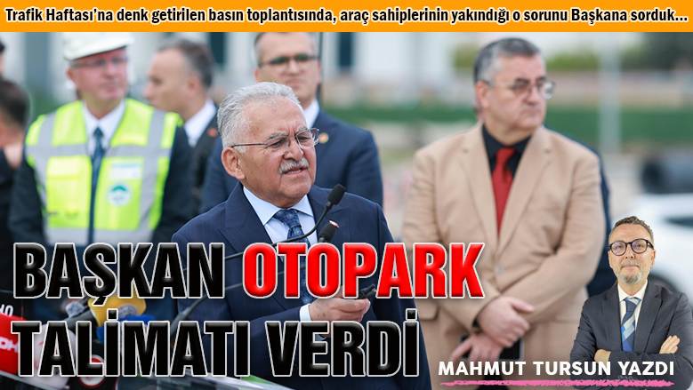 Kayseri'nin otopark sorununa 