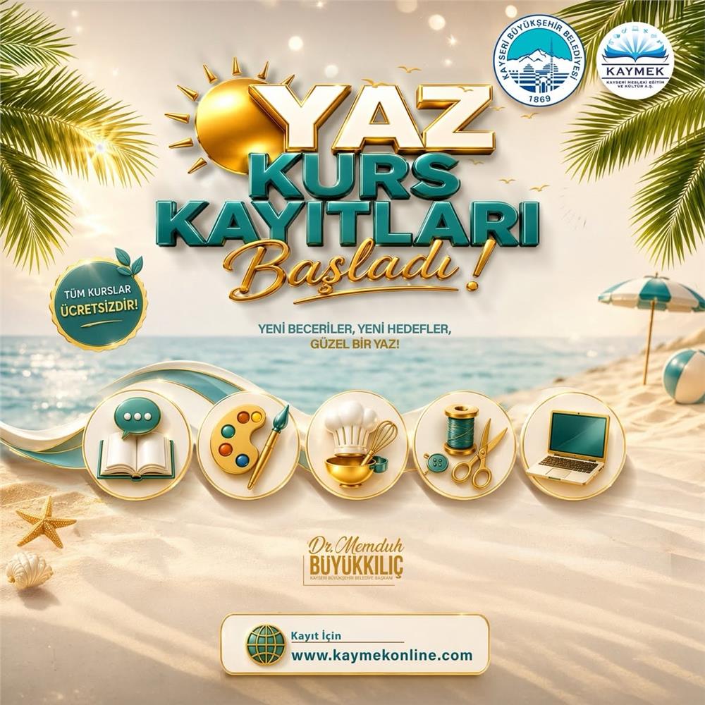 KAYMEK yaz dönemi kurs kayıtları başladı