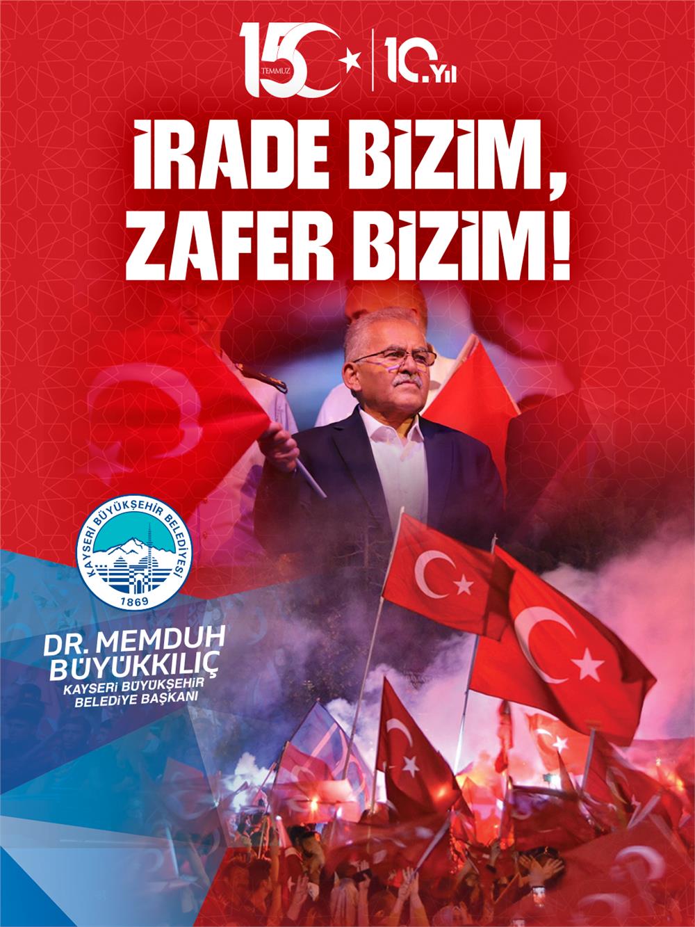 Büyükkılıç: 15 Temmuz milletimizin ortak hafızasıdır
