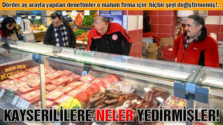 Kayserili o firma ifşa olmaktan utanmıyor!