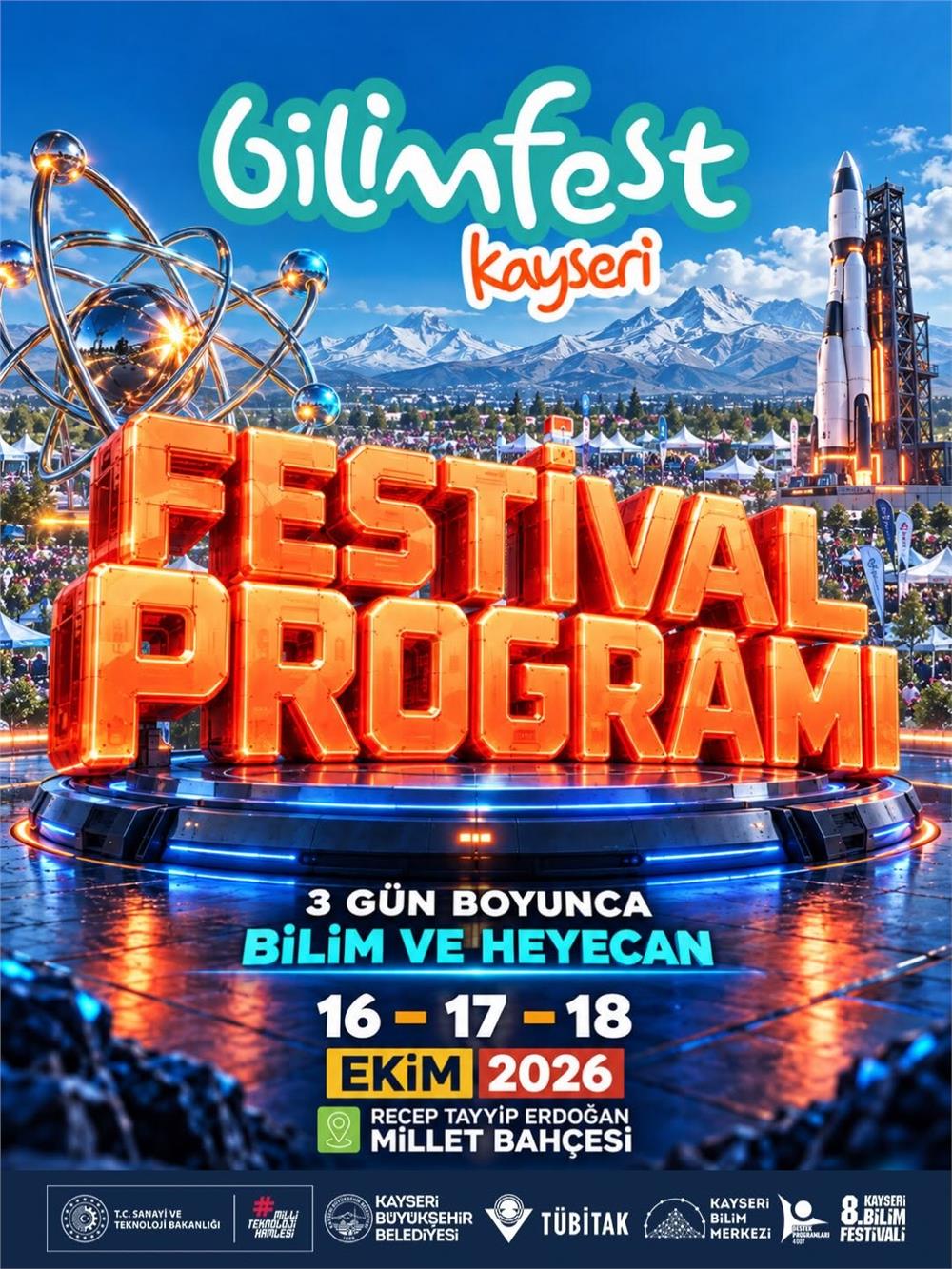 8'inci BİLİMFEST Kayseri kapılarını açıyor