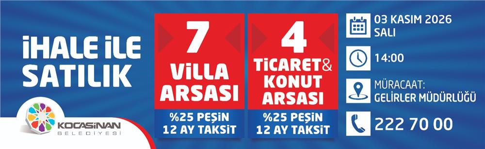 Kocasinan Belediyesi İhale 7 Villa arsası